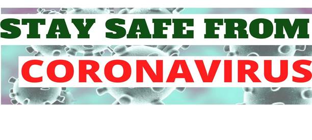 Stay Safe From Coronavirus